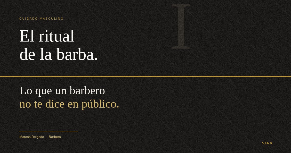 El ritual de la barba